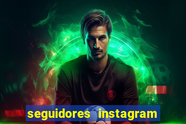 seguidores instagram comprar barato